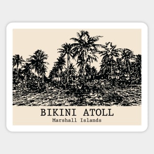 Bikini Atoll - Marshall Islands Magnet